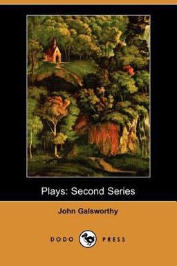 Plays: Second Series Plays: Second Series