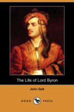 The Life of Lord Byron