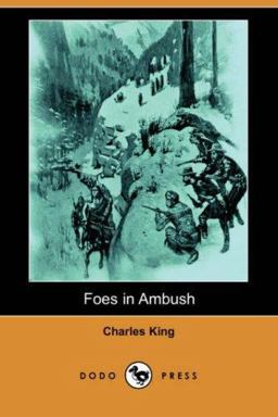 Foes in Ambush Foes in Ambush