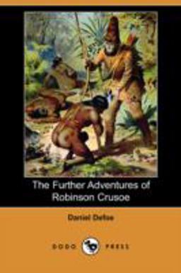 The Further Adventures of Robinson Crusoe
