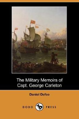 The Military Memoirs of Capt George Carleton