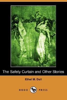 The Safety Curtain and Other Stories The Safety Curtain and Other Stories