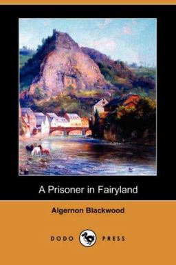 A Prisoner in Fairyland