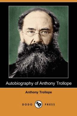 Autobiography of Anthony Trollope