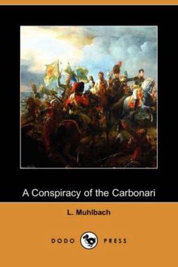 A Conspiracy of the Carbonari