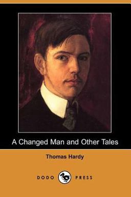 A Changed Man and Other Tales