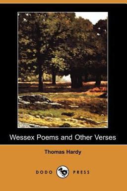 Wessex Poems and Other Verses