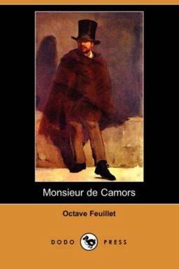 Monsieur de Camors Monsieur de Camors