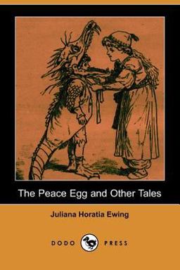 The Peace Egg and Other Tales