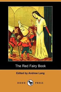 The Red Fairy Book The Red Fairy Book