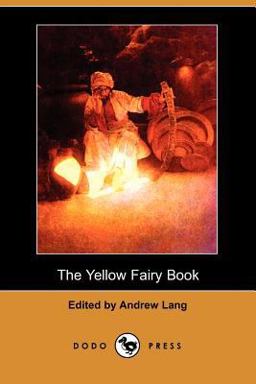 The Yellow Fairy Book The Yellow Fairy Book