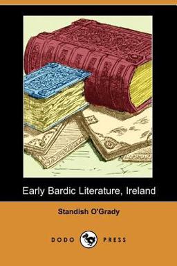 Early Bardic Literature, Ireland