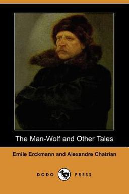 The Man-Wolf and Other Tales
