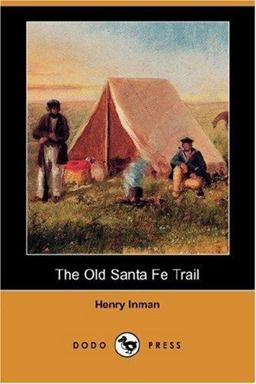The Old Santa Fe Trail
