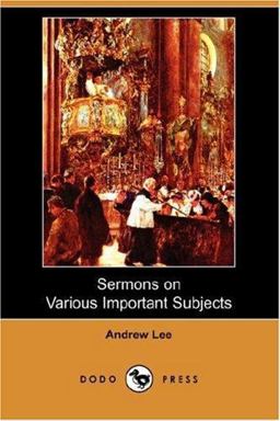 Sermons on Various Important Subjects