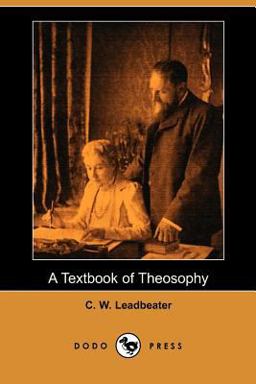 A Textbook of Theosophy