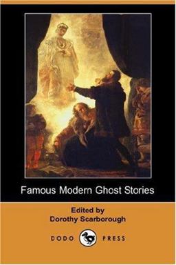 Famous Modern Ghost Stories Famous Modern Ghost Stories
