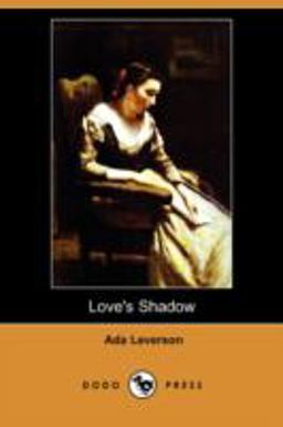 Love's Shadow