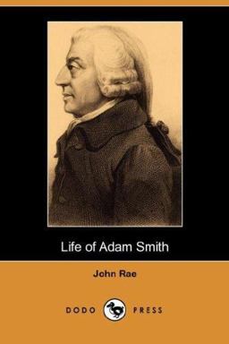 Life of Adam Smith Life of Adam Smith