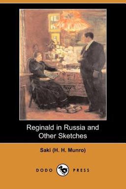 Reginald in Russia and Other Sketches
