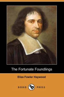 The Fortunate Foundlings