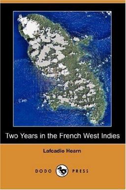 Two Years in the French West Indies