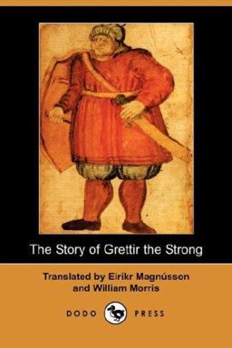 The Story of Grettir the Strong