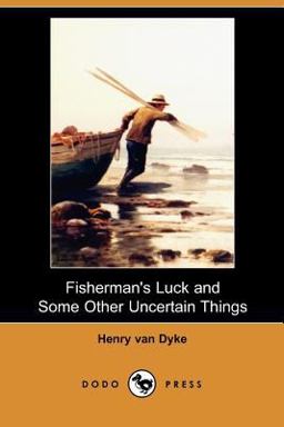Fisherman's Luck and Some Other Uncertain Things