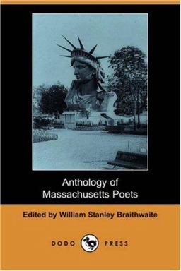 Anthology of Massachusetts Poets Anthology of Massachusetts Poets