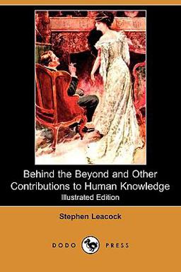 Behind the Beyond and Other Contributions to Human Knowledge