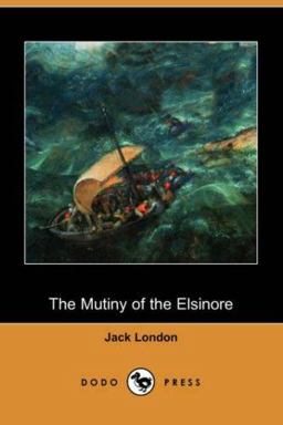 The Mutiny of the Elsinore