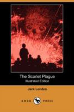 The Scarlet Plague