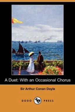 A Duet, with an Occasional Chorus (German Edition)