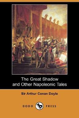 The Great Shadow and Other Napoleonic Tales