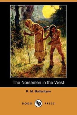 The Norsemen in the West