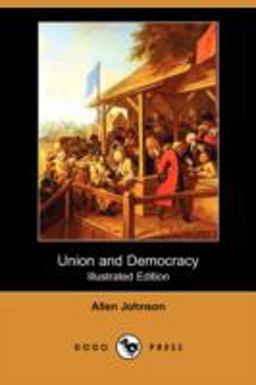 Union and Democracy Union and Democracy