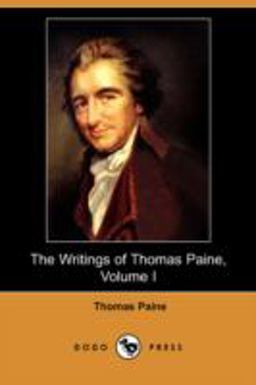 The Writings of Thomas Paine