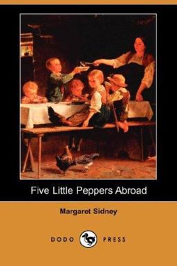 Five Little Peppers Abroad
