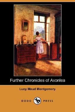 Further Chronicles of Avonlea