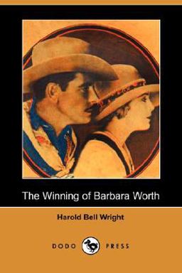 The Winning of Barbara Worth