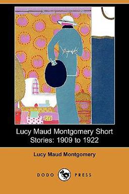 Lucy Maud Montgomery Short Stories