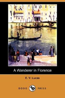 A Wanderer in Florence