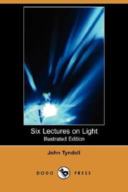 Six Lectures on Light