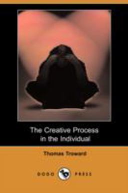 The Creative Process in the Individual