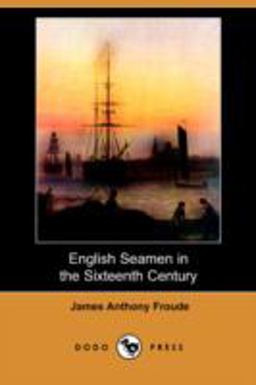 English Seamen in the Sixteenth Century