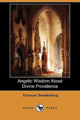 Angelic Wisdom about Divine Providence