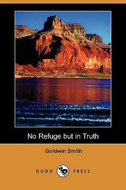 No Refuge but in Truth