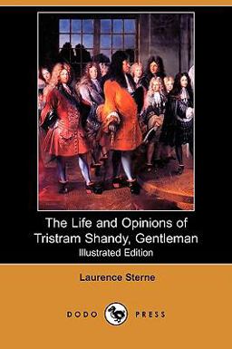 The Life and Opinions of Tristram Shandy, Gentleman