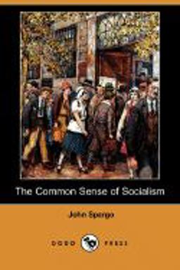 The Common Sense of Socialism