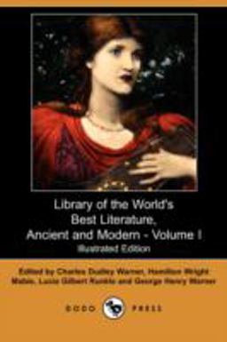 Library of the World's Best Literature, Ancient and Modern -